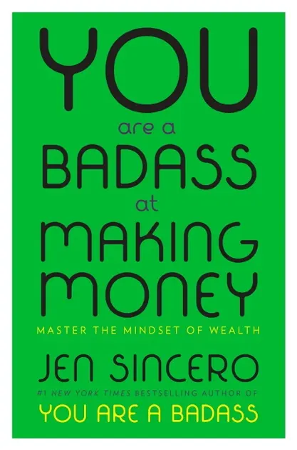 you are a badass at making money